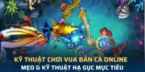 Chinh Phục Vua Bắn Cá V9Bet Với Mẹo Chơi Độc Quyền Thắng Lớn 10 Chinh Phục Vua Bắn Cá V9Bet Với Mẹo Chơi Độc Quyền Thắng Lớn